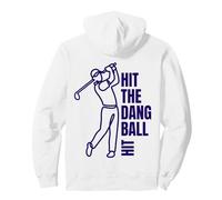 Hit The Dang Ball Minimalist Golf Swing Line Art Pullover Hoodie