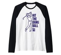 Hit The Dang Ball Minimalist Golf Swing Line Art Raglan Baseball Tee