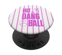 Hit the Dang Ball Pink Baseball Mom PopSockets Adhesive PopGrip