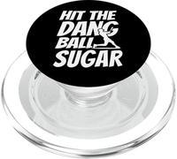 Hit The Dang Ball SUGAR, Sarcastic Funny Baseball Mom Dad PopSockets PopGrip for MagSafe