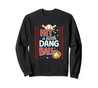 Hit The Dang Ball Travel Baseball Game Days Dugout Jokes Sweatshirt