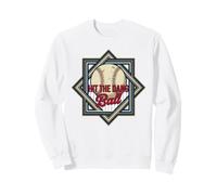 Hit The Dang Ball Vintage Baseball Heritage Tribute Sweatshirt