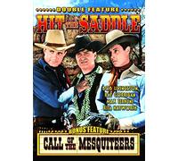 Hit the Saddle & Call of the Mesquiteers [1936] [Region 1]