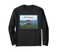 Hit the Trails and Leave Your Trials Behind Long Sleeve T-Shirt