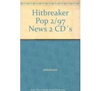 Hitbreaker Pop 2/97 News 2 CD´s
