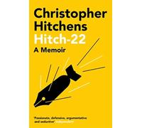 Hitch 22 : A Memoir