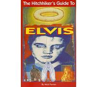 Hitch-hiker's Guide to Elvis