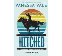 Hitched (Steele Ranch)