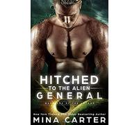 Hitched to the Alien General (Warriors of the Lathar)