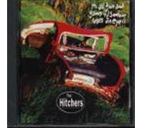 Hitchers - Its All Fun and Games Til Some
