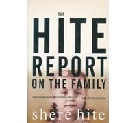 Hite Report on the Family: Growing up under Patriarchy