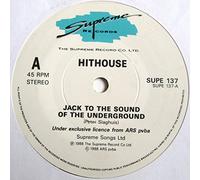 Hithouse - Jack to the sound of the underground / Instrumental