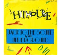Hithouse - Jack to the Sound of the Underground / Jack to the Sound of the Underground Gard du Nord Mix [7" Vinyl]