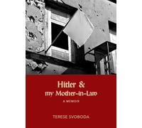 Hitler and My Mother-in-Law