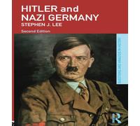 Hitler and Nazi Germany (Questions and Analysis in History)