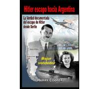 Hitler escape hacia Argentina