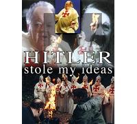 Hitler Stole My Ideas