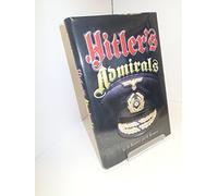 Hitler'S Admirals