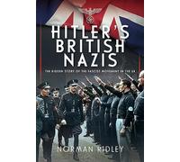 Hitler's British Nazis
