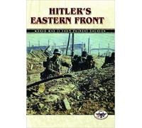 Hitler's Eastern Front (A Newsreel History of the war in Russia)