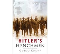 Hitler's Henchmen