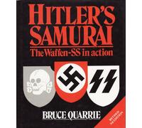 HITLER'S SAMURAI - The Waffen~SS in Action