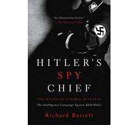 Hitler's Spy Chief