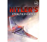 Hitler's Stealth Fighter