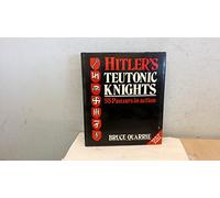 Hitler'S Teutonic Knights