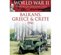 Hitler's War Machine - Balkans, Greece and Crete (1941)