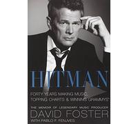 Hitman: Forty Years Making Music, Topping the Charts, & Winning Grammys