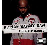 Hitman Sammy Sam - Step Daddy, The [Us Import]