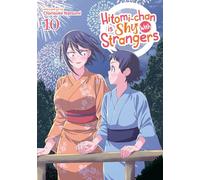 Hitomi-chan is Shy With Strangers Vol. 10