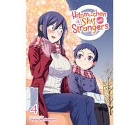 Hitomi-chan is Shy With Strangers Vol. 4