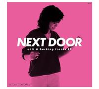 Hitomi Tohyama - NEXT DOOR edit & backing tracks EP [Vinyl LP] [VINYL]