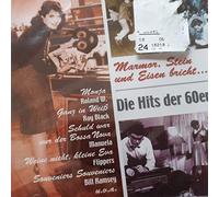 Hits der 60er Jahre-Marmor, Stein und Eisen bricht... - Die Hits Der 60er