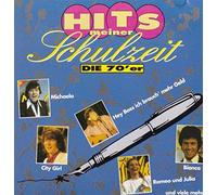 Hits meiner Schulzeit-Die 70'er - Bata Illic, Freddy Breck, Ivo Robic, Dorthe, Lee Hayes Singers..
