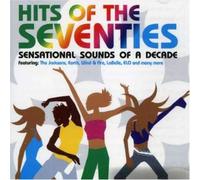 Hits of the Seventies - Sensationel Sounds of A Decade