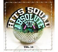 Hits Squad - Absolute Hits Vol. 10