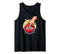 Hitting The Panic Button Tank Top