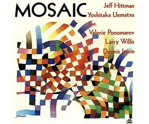 Hittman - Mosaic: Feat. Valerie Ponomarev, Larry Willis & Dennis Irwin [VINYL]