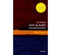 HIV & AIDS: A Very Short Introduction (Very Short Introductions)