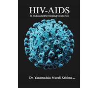 HIV-AIDS In India and Developing Countries