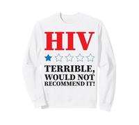 HIV One Star Terrible Would Not Recommend It Aids Awareness Sweatshirt