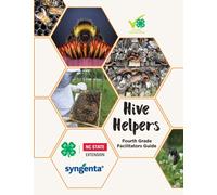 Hive Helpers : Fourth Grade Facilitator's Guide