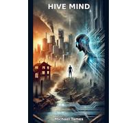 Hive Mind: 2 (Liberty's Ledger)