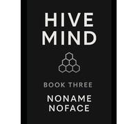 HIVE MIND: Book 3