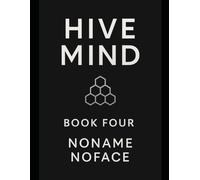 HIVE MIND: Book 4