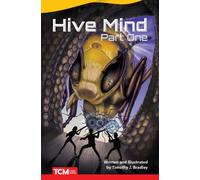 Hive Mind: Part One