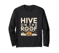 Hive On The Roof Beekeeping Urban Apiary Bee Long Sleeve T-Shirt